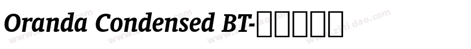 Oranda Condensed BT字体转换